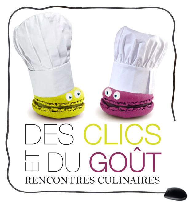 Des Clics et du Goût!